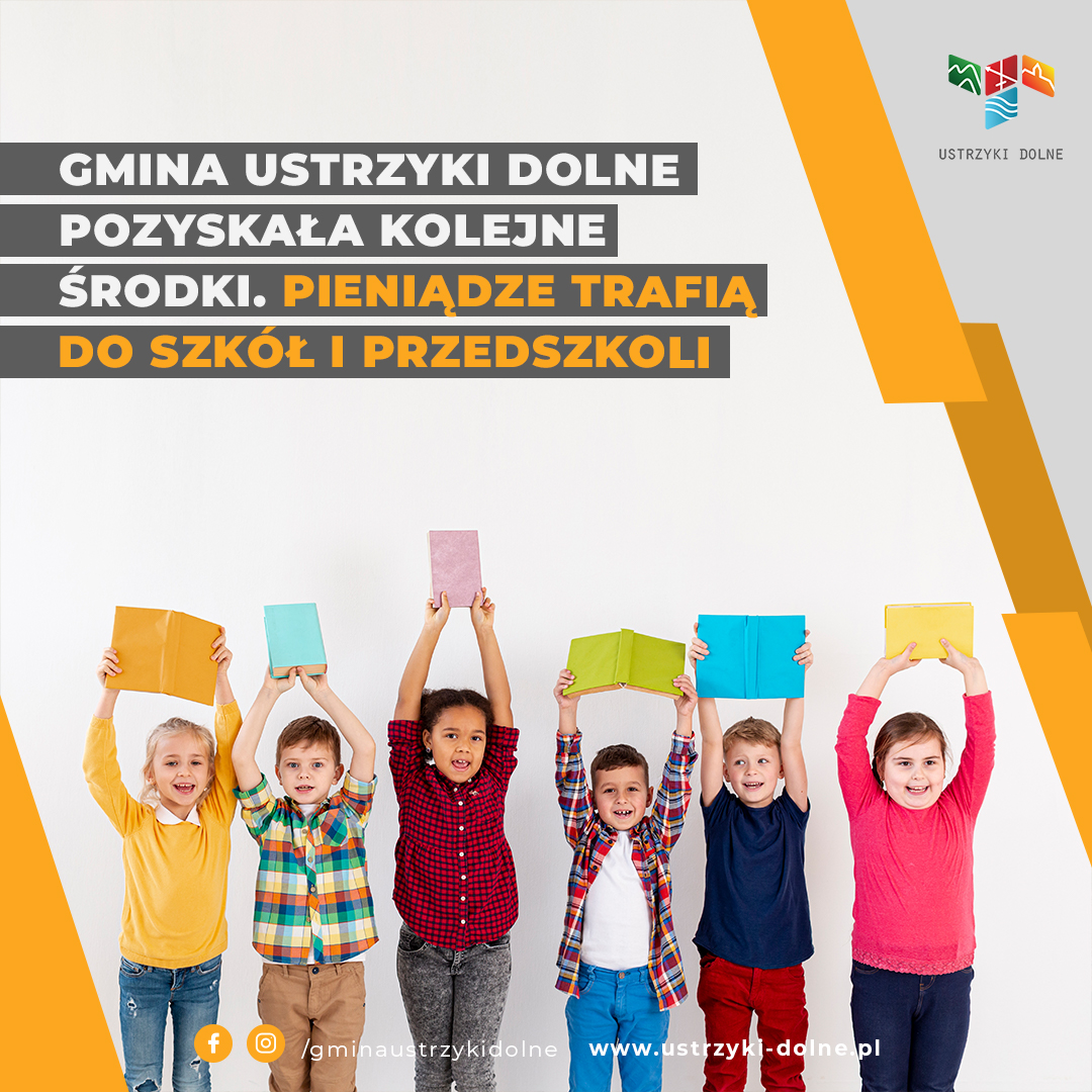 Gmina Ustrzyki Dolne pozyskała kolejne środki. Tym razem pieniądze trafią do szkół i przedszkoli